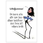 Lilla gumman vykort - Om du bara gör som jag säger behöver det inte bli några bråk