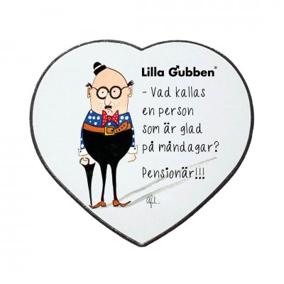 Kylskåpsmagnet Lilla Gubben - Vad kallas en person som är glad på måndagar? Pensionär!