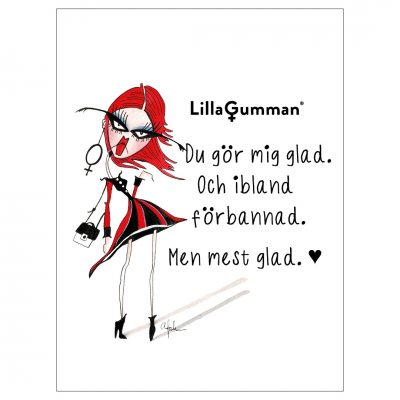 Lilla gumman vykort - Du gör mig glad. Och ibland förbannad. Men mest glad